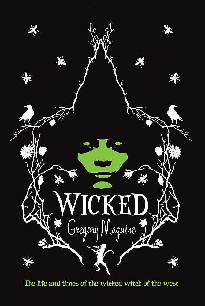 Wicked: The Life and Times of the Wicked Witch of the West Fiction