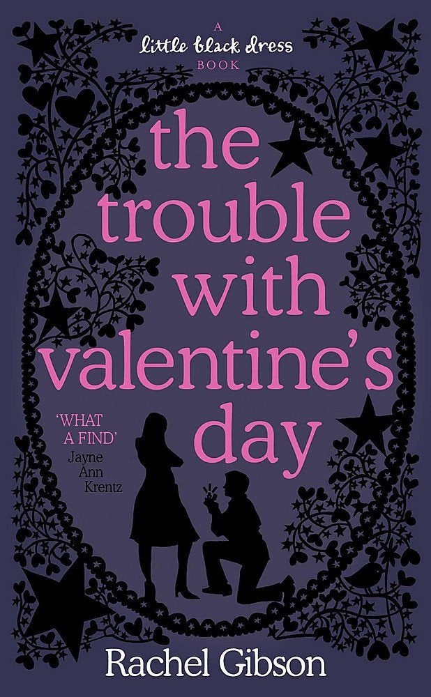 The Trouble with Valentine's Day Contemporary Romance