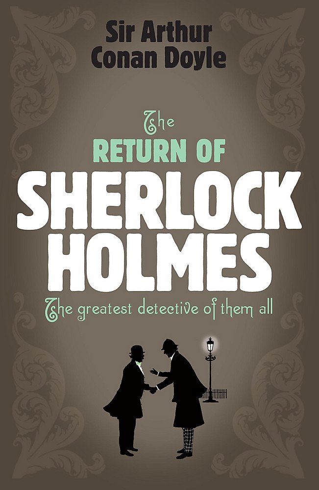 Sherlock Holmes: The Return of Sherlock Holmes (Sherlock Complete Set 6) Contemporary literature