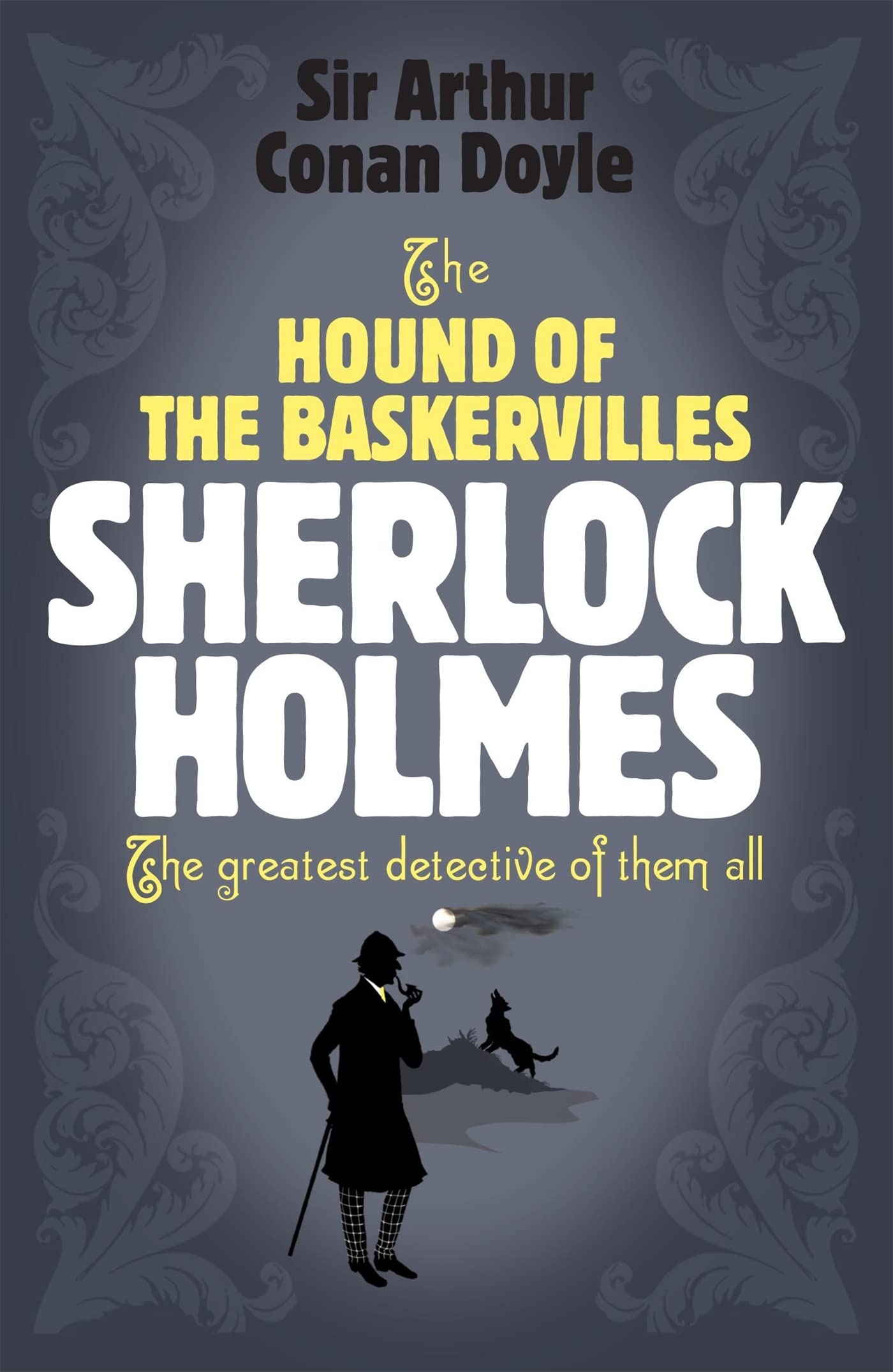 Sherlock Holmes: The Hound of the Baskervilles (Sherlock Complete Set 5) Classics