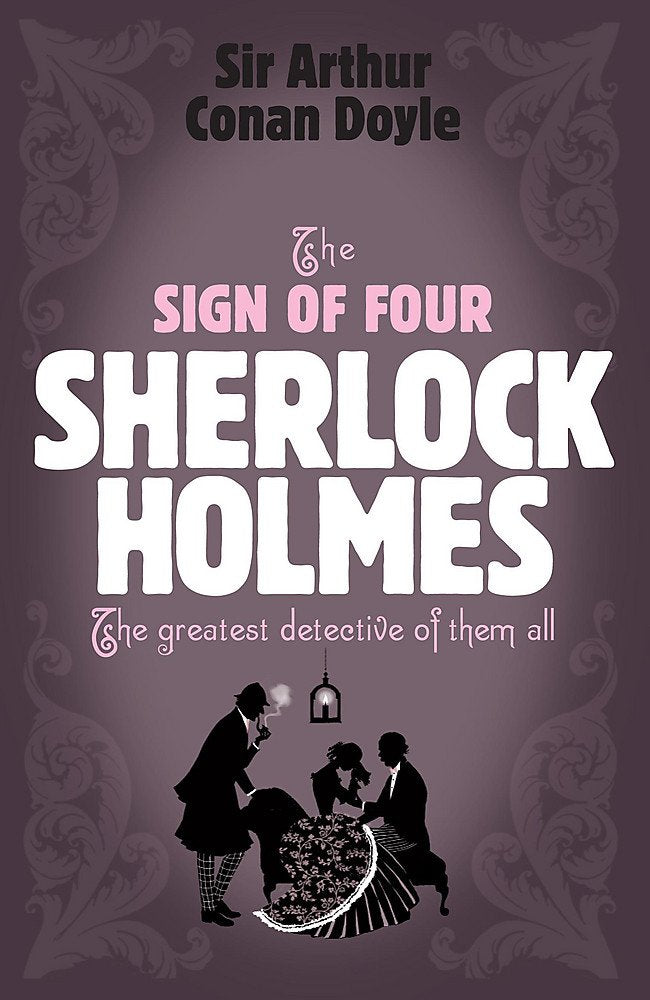 Sherlock Holmes: The Sign of Four (Sherlock Complete Set 2) Classics