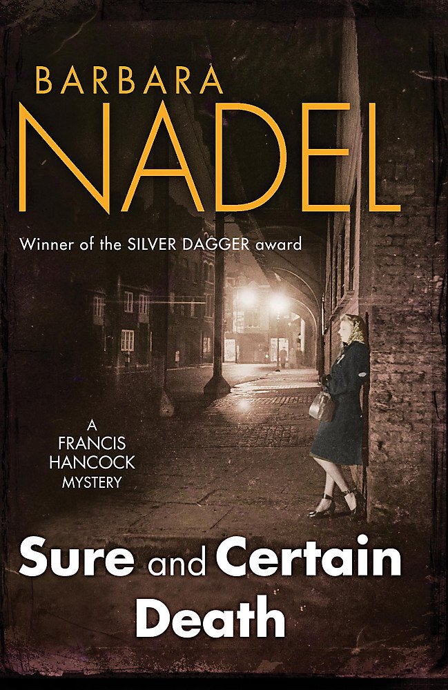 Sure and Certain Death: A gripping World War Two thriller (Francis Hancock, Band 4) Contemporary literature