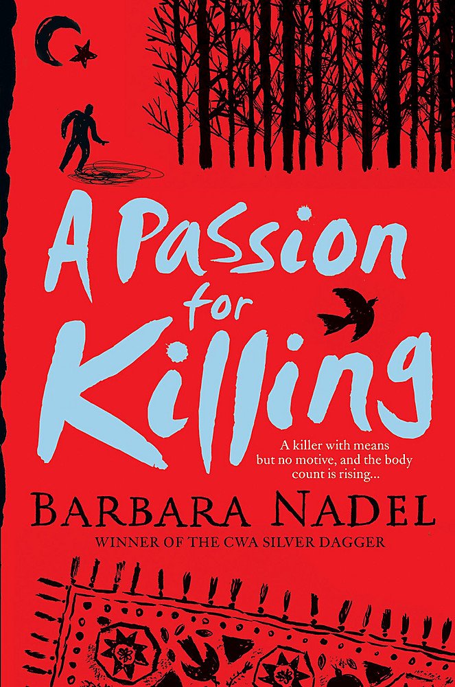 A Passion for Killing (Inspector Ikmen Mysteries) Detective & CSI
