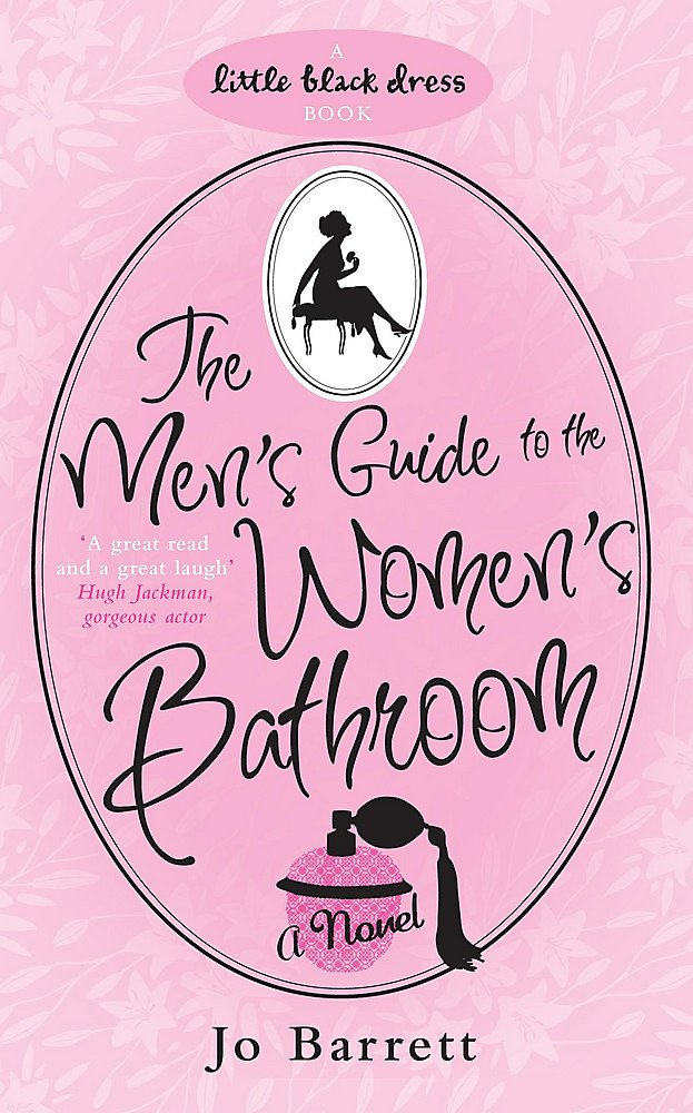 The Men's Guide to the Women's Bathroom Contemporary Romance