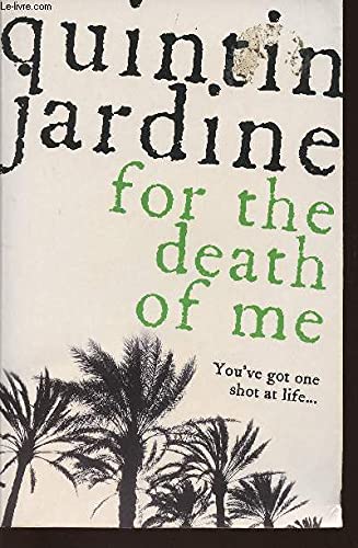 For the Death of Me book