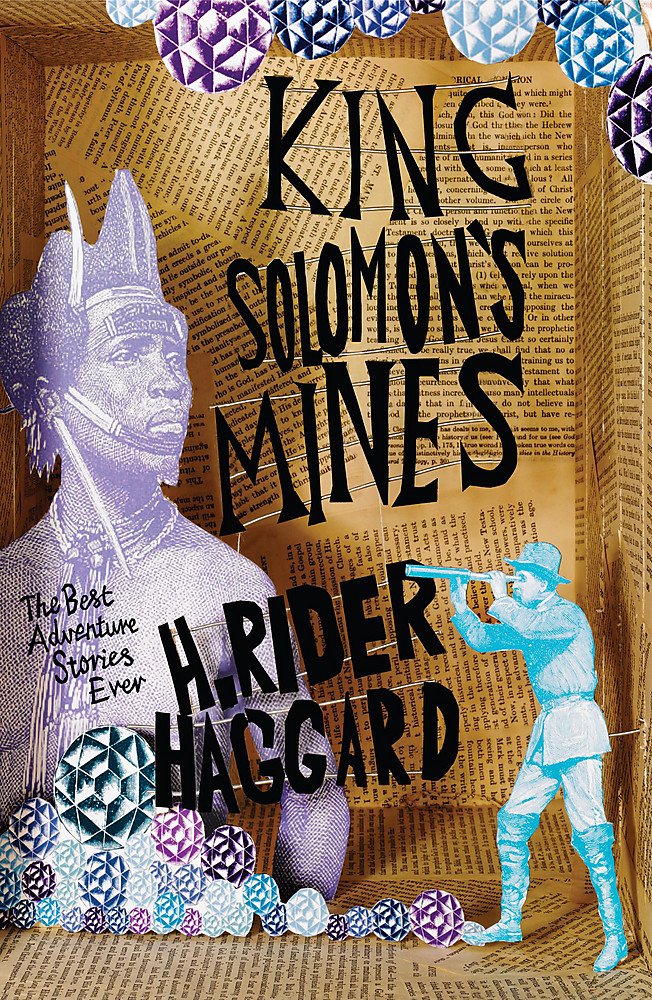King Solomon's Mines (The Best Adventure Stories Ever) Classics