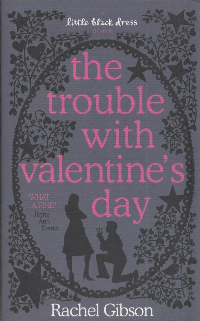 The Trouble with Valentine's Day Books