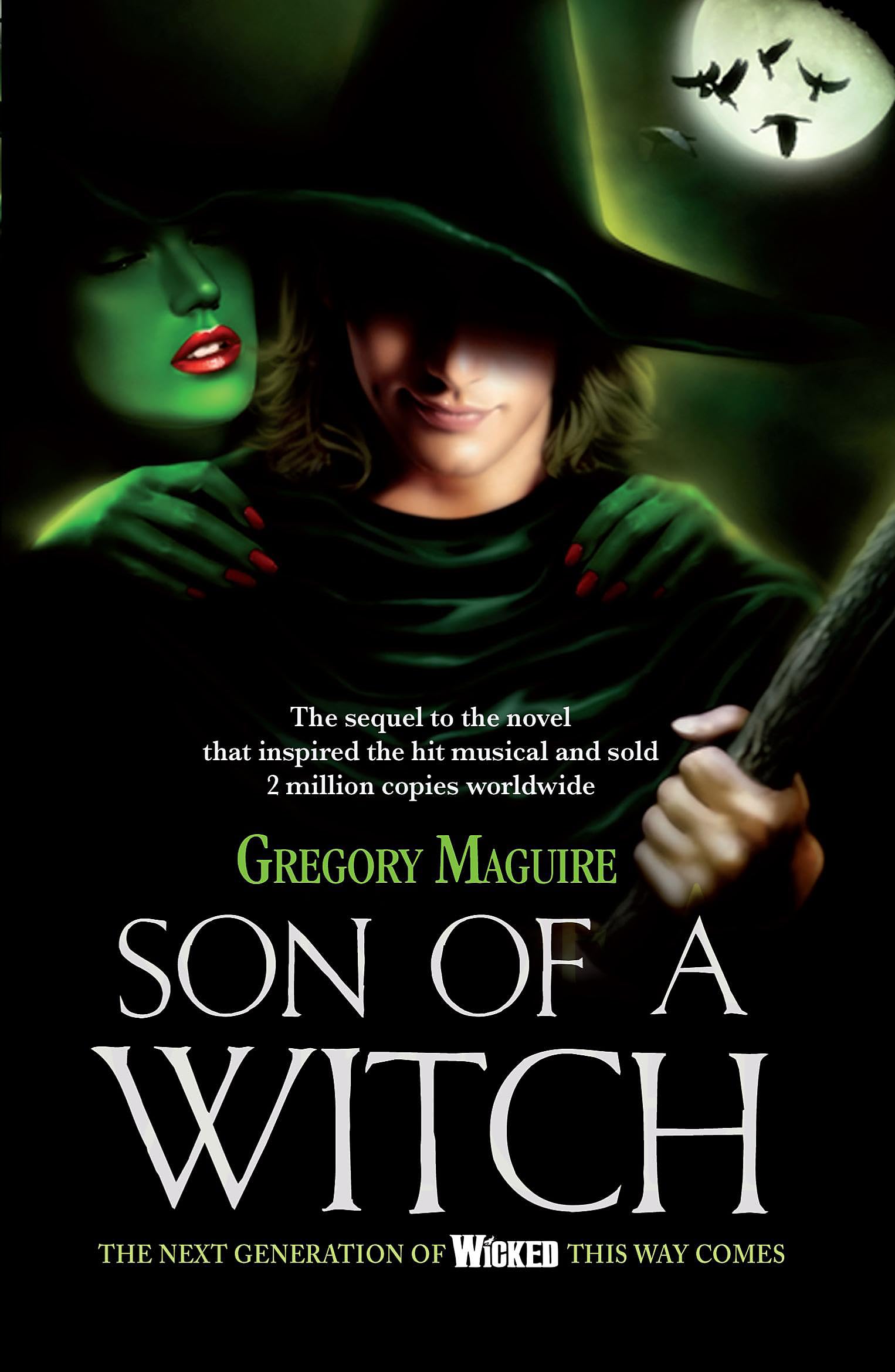 Son of a Witch Classics