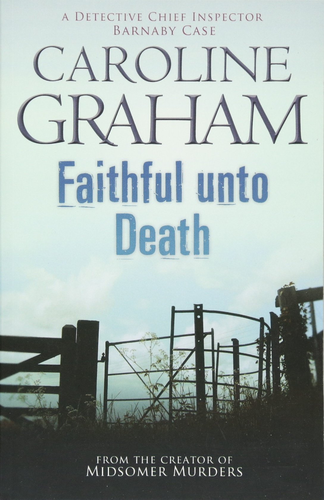 Faithful Unto Death: A Midsomer Murders Mystery 5 Contemporary literature