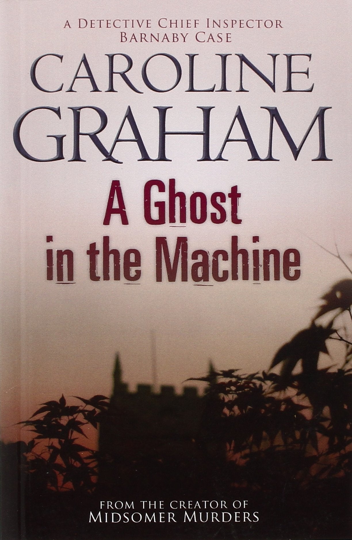 A Ghost in the Machine: A Midsomer Murders Mystery 7 Contemporary literature