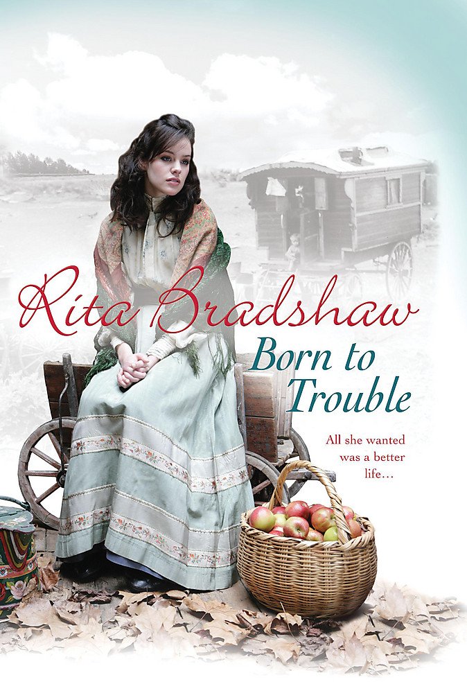 Born to Trouble: All she wanted was a better life… Historical Fiction
