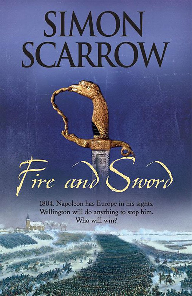 Fire and Sword (Wellington and Napoleon 3) Contemporary literature
