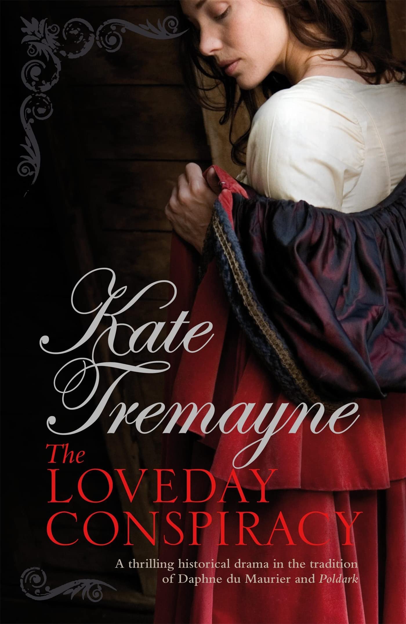 The Loveday Conspiracy (Loveday series, Book 10): A sweeping Cornish drama of passion and intrigue Historical Fiction