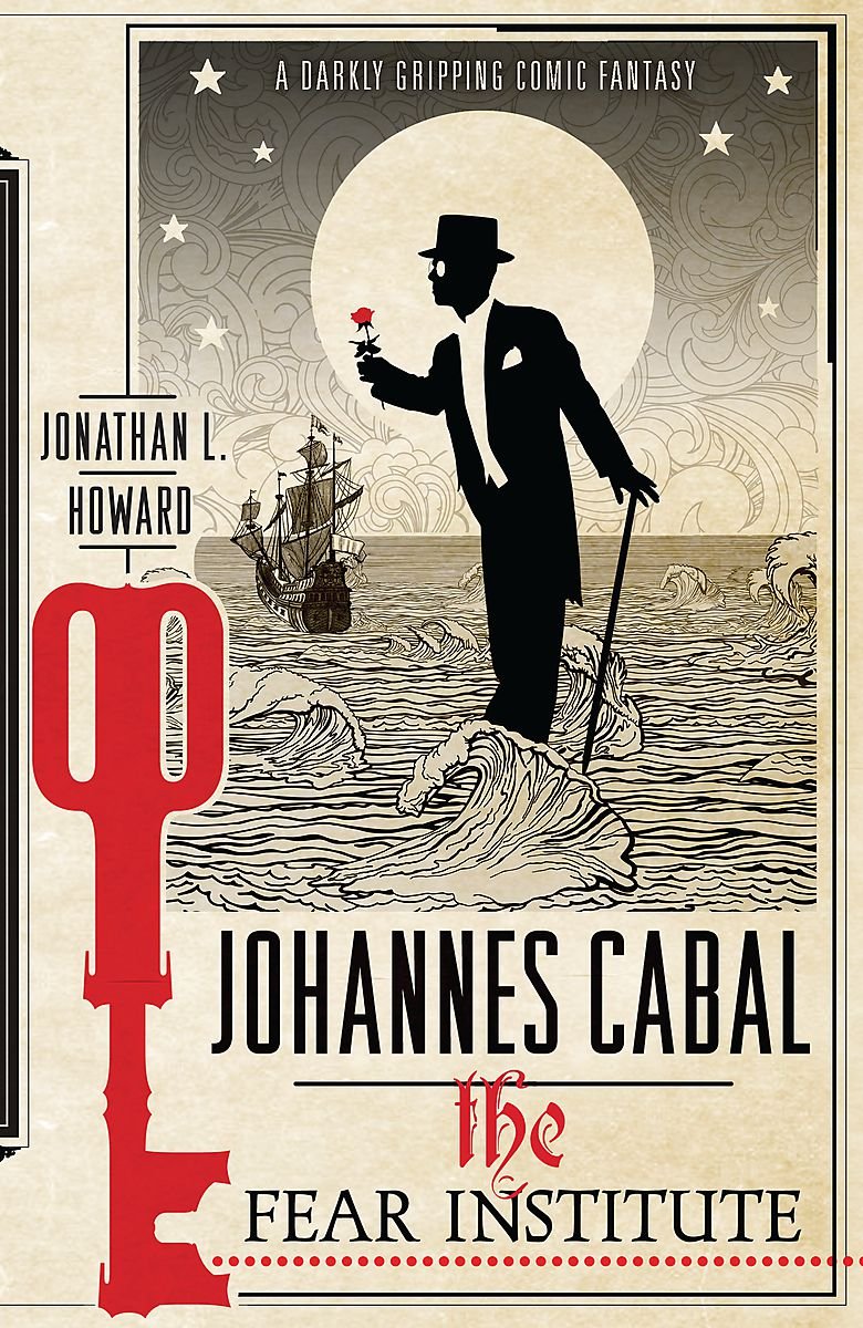 Johannes Cabal: The Fear Institute Humour & Satire