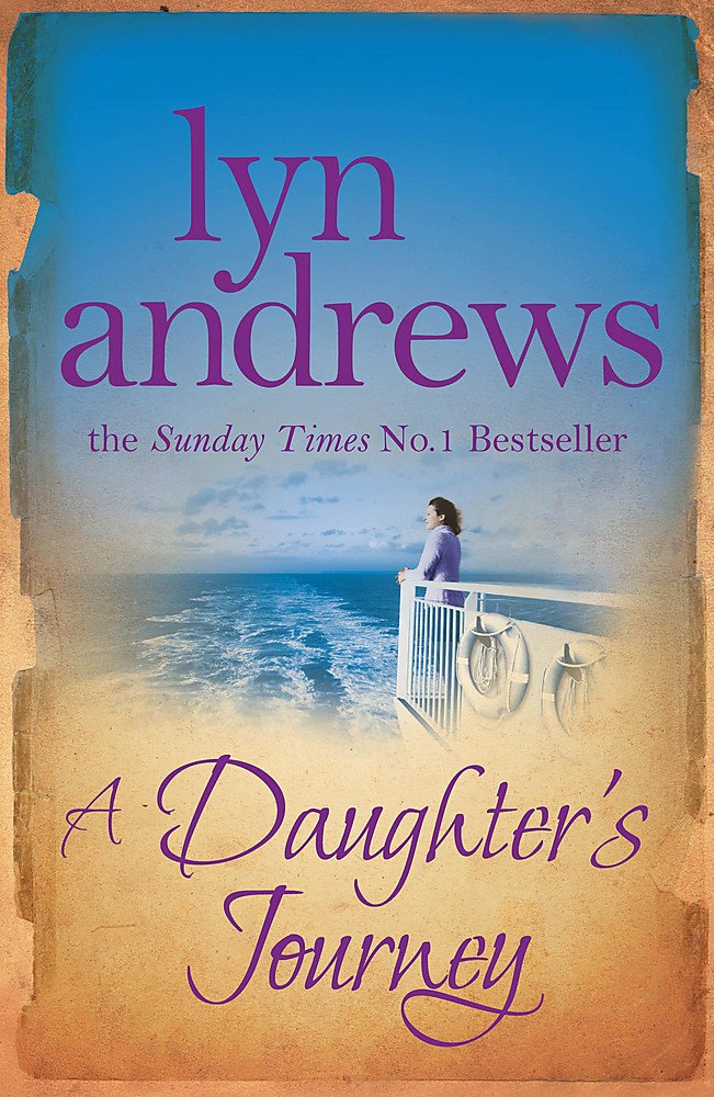 A Daughter's Journey: A compelling and atmospheric saga of love and ambition Contemporary literature