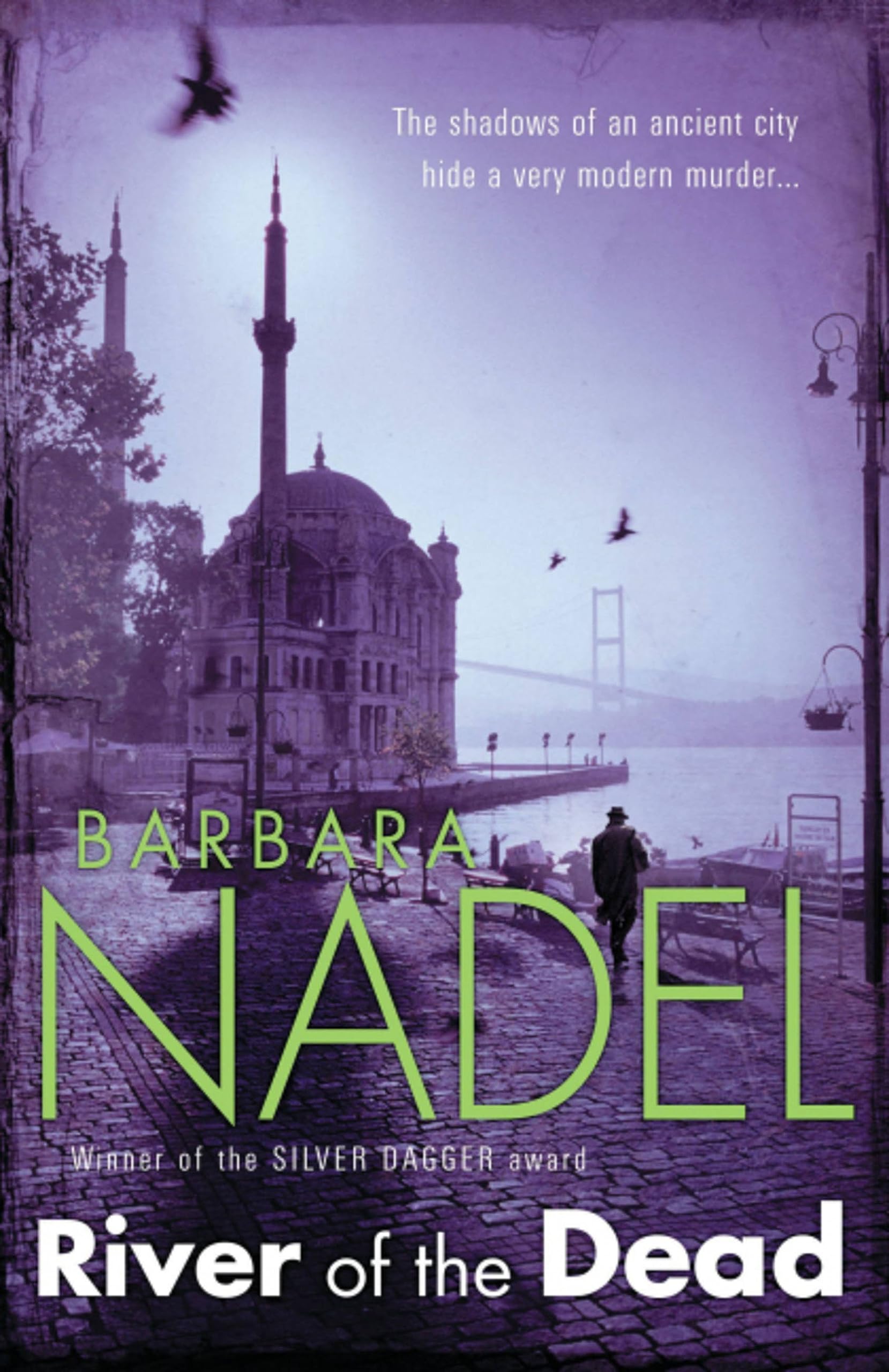 River of the Dead: A chilling murder mystery set across Istanbul (Inspector Ikmen) Contemporary literature
