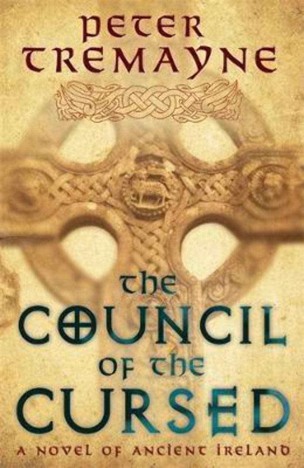 The Council of the Cursed: A Novel of Ancient Ireland Contemporary literature