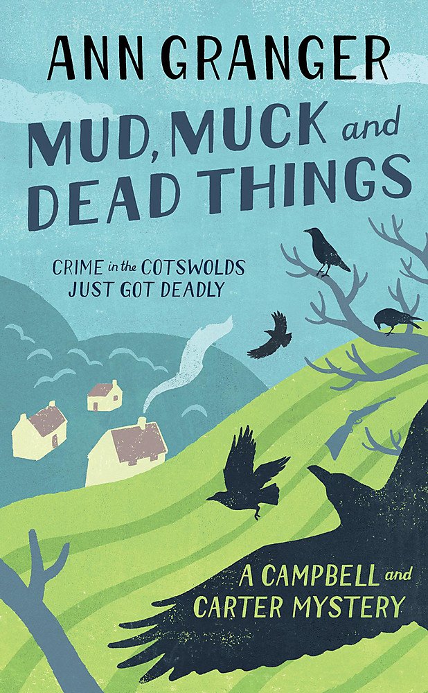 Mud, Muck and Dead Things: Campbell & Carter Mystery 1 Contemporary literature