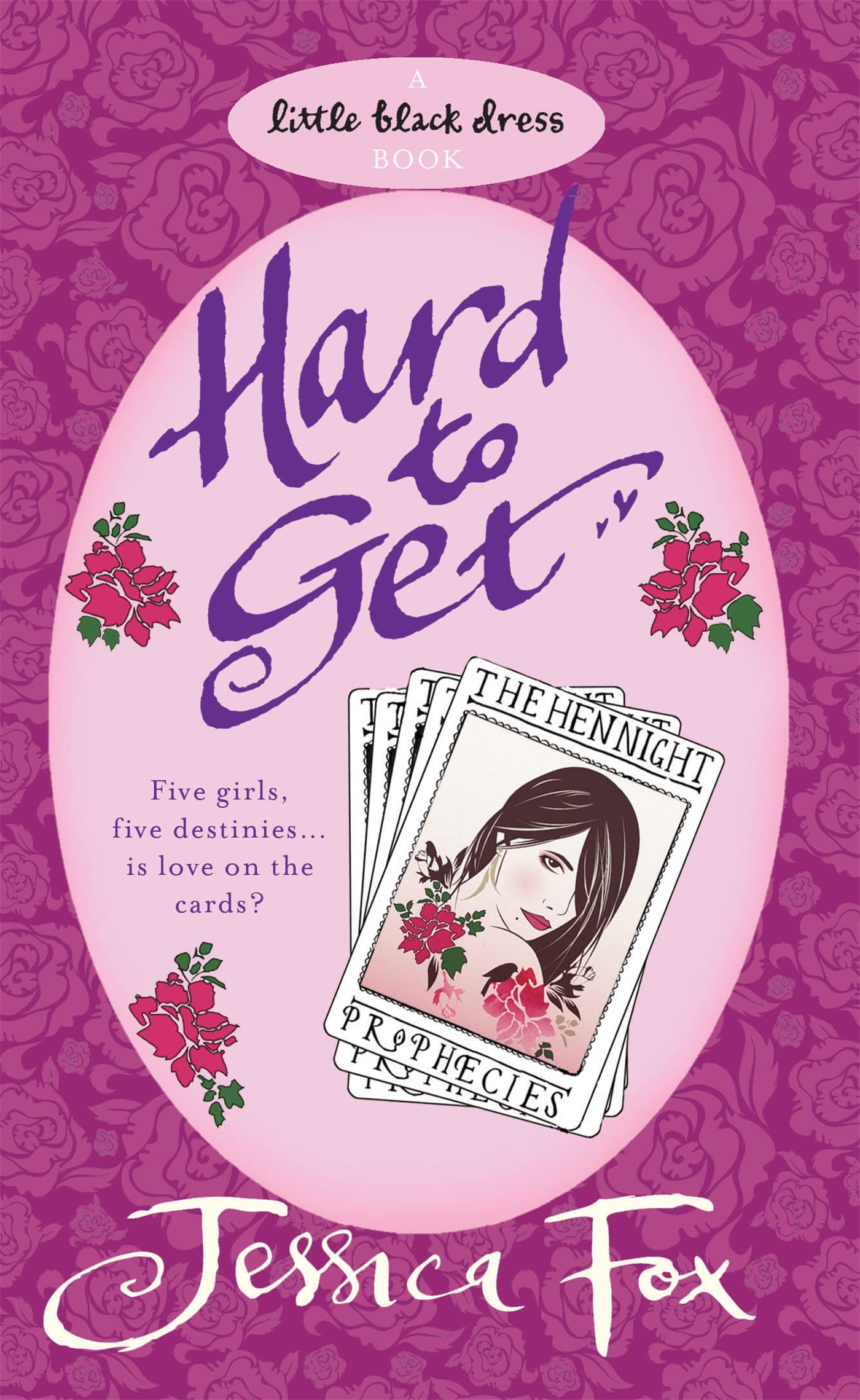 The Hen Night Prophecies: Hard to Get Contemporary literature