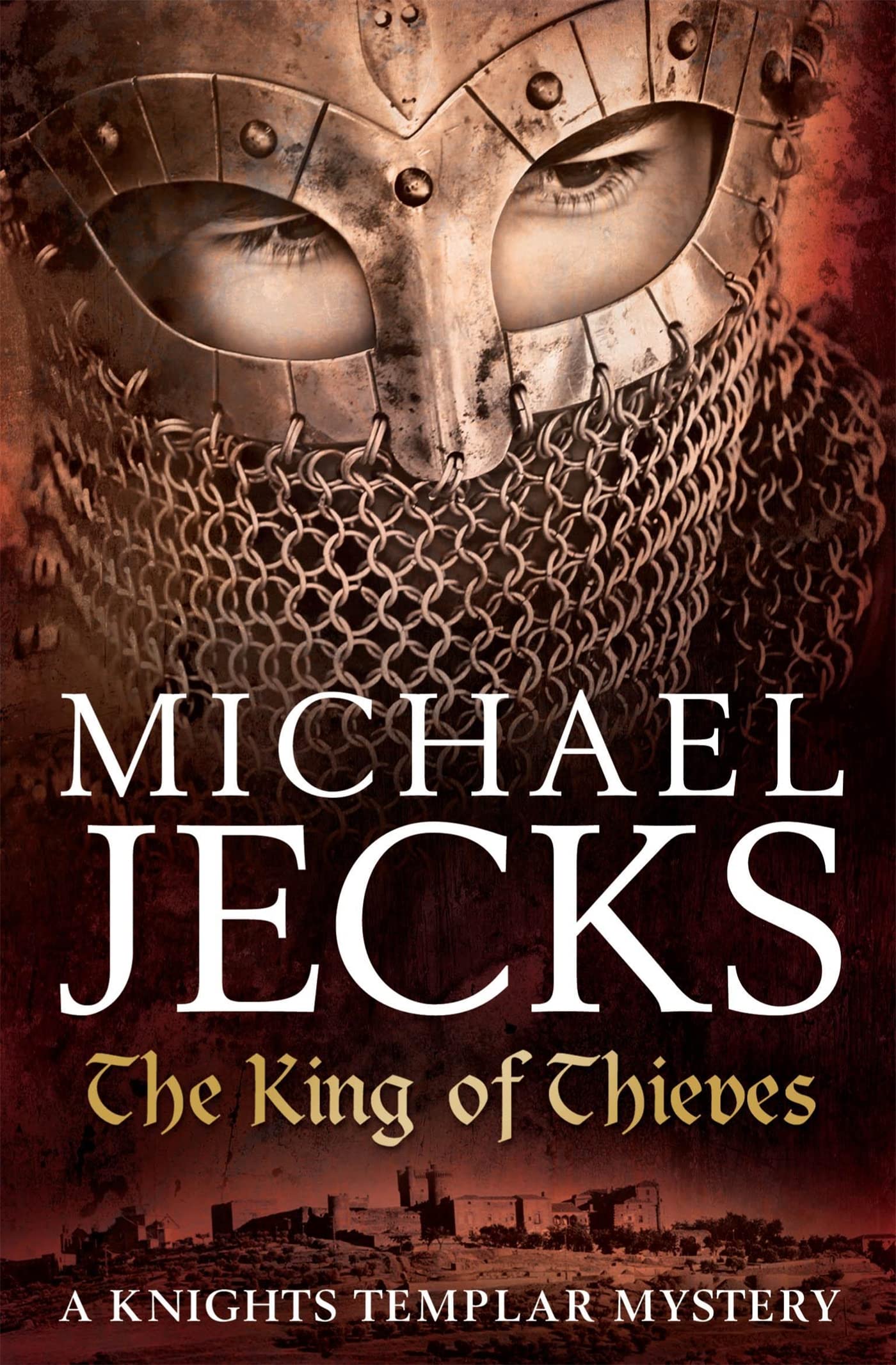 The King Of Thieves (Last Templar Mysteries 26) book
