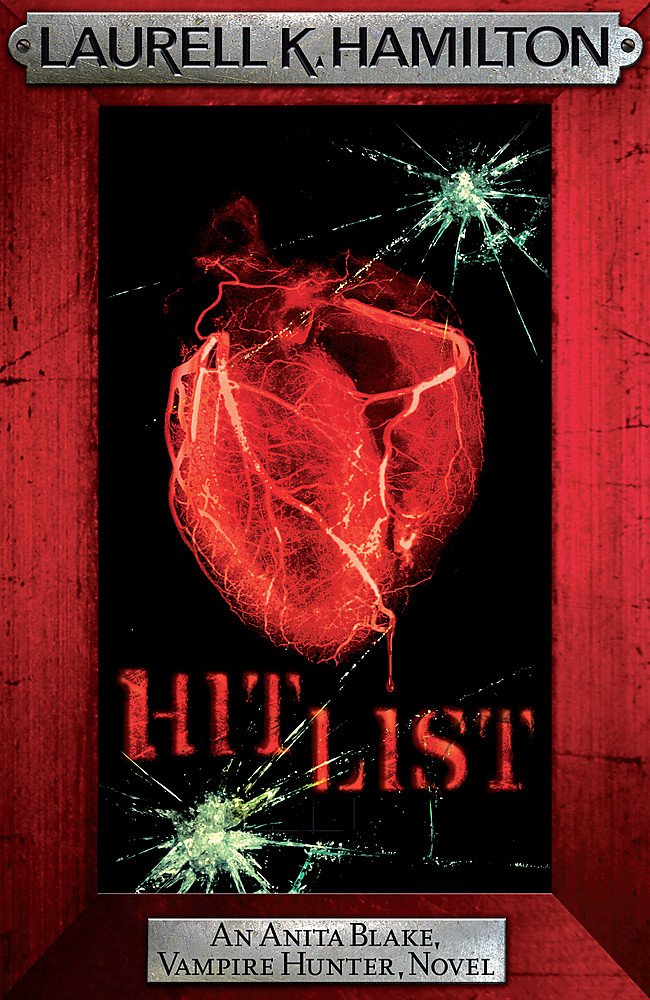 Hit List (Anita Blake, Vampire Hunter, Novels) Contemporary literature