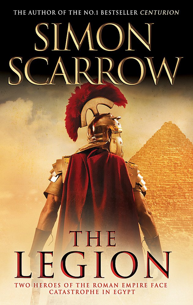 The Legion (Eagles of the Empire 10) Action & Adventure
