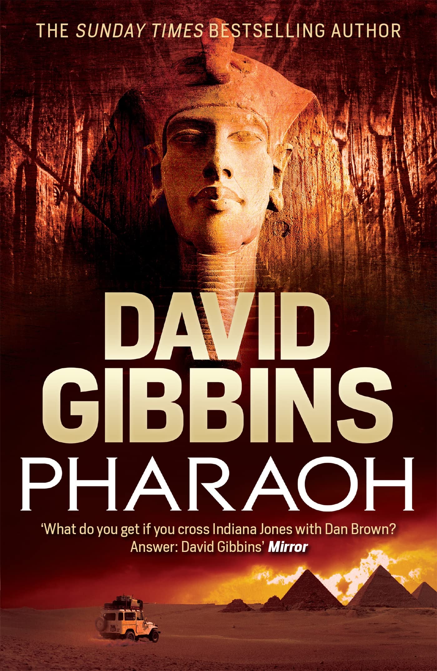 Pharaoh: the pulse-racing action adventure from the Sunday Times bestseller Contemporary literature