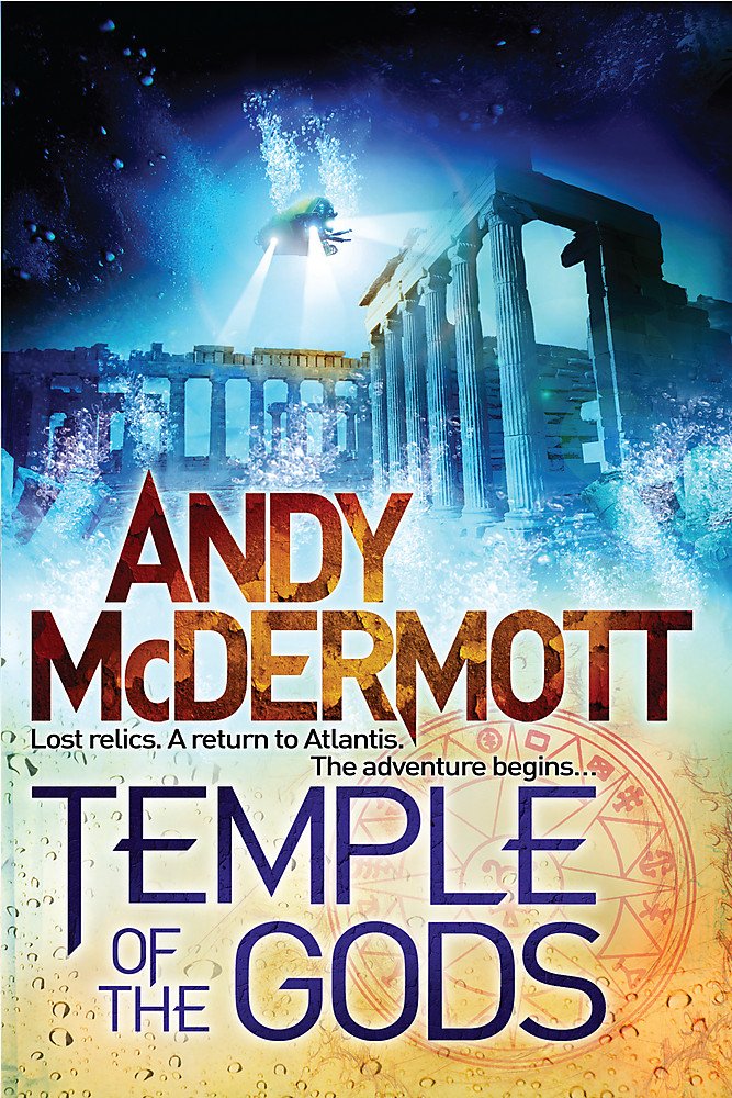 Nina Wilde & Eddie Chase - Temple of the Gods: Lost relics. A return to Atlantis. The adventure begins . . . (Wilde/Chase) Contemporary literature