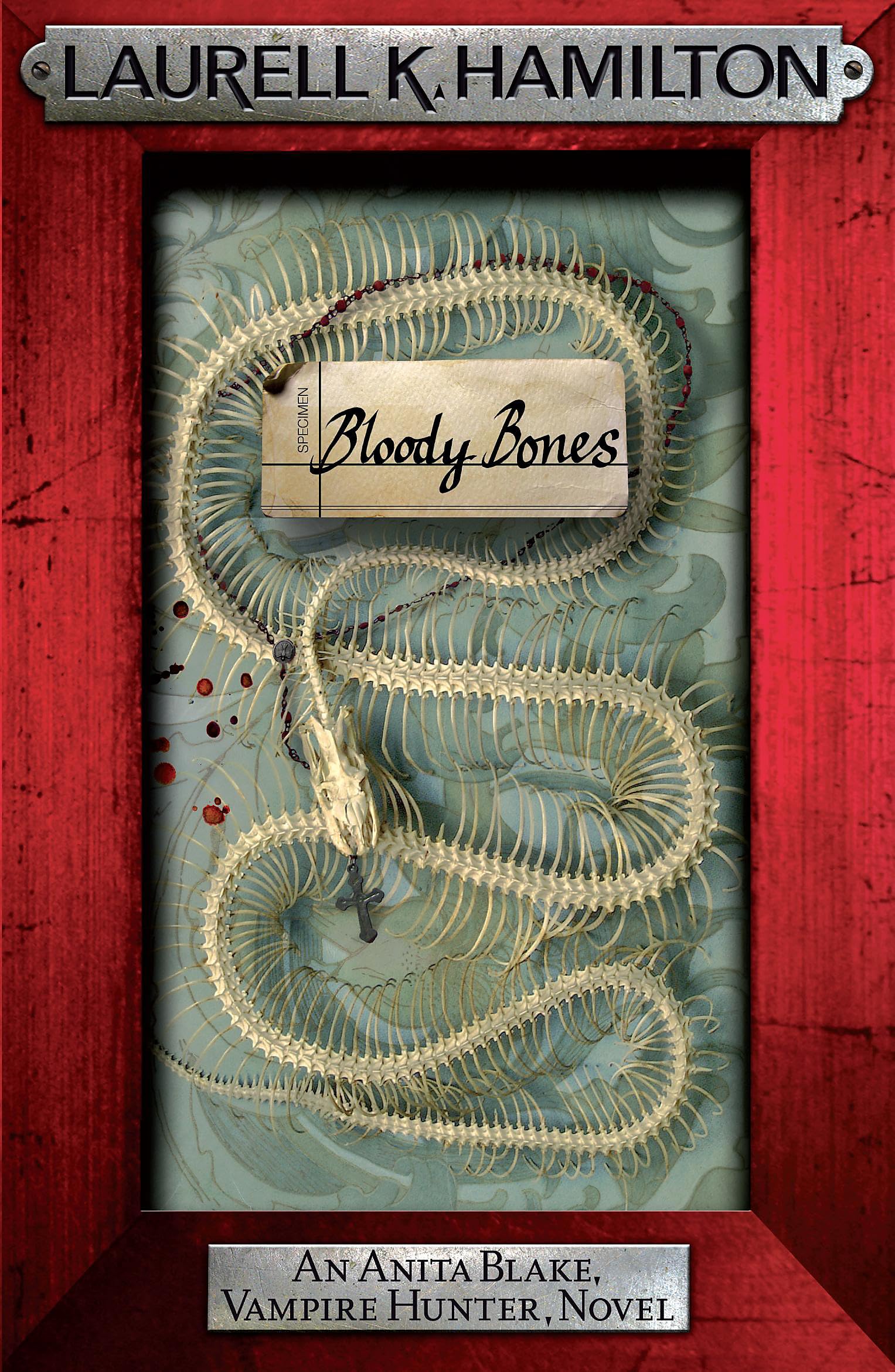Bloody Bones: An Anita Blake, Vampire Hunter, Novel (Anita Blake, Vampire Hunter, Novels) Contemporary literature