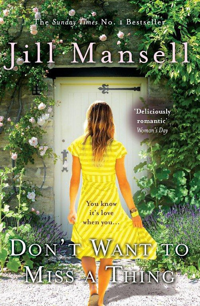 Don't Want To Miss A Thing: A warm and witty romance with many twists along the way Contemporary literature