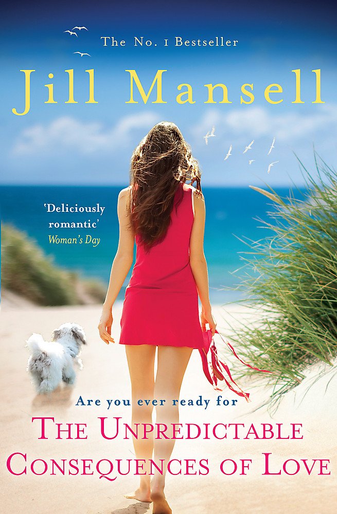 The Unpredictable Consequences of Love: A feel-good novel filled with seaside secrets book
