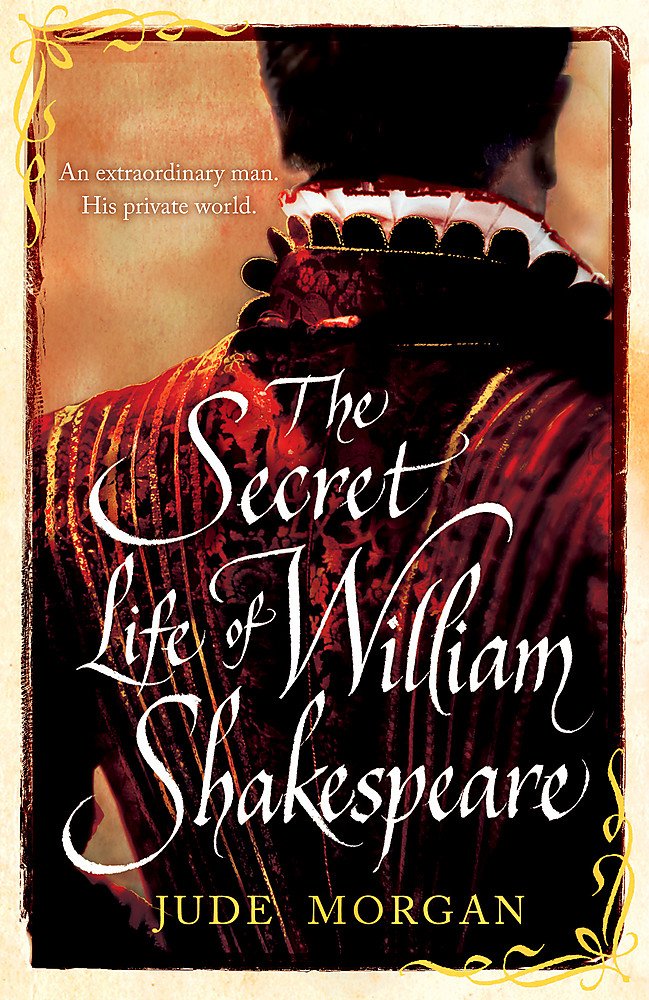 The Secret Life of William Shakespeare Historical Fiction