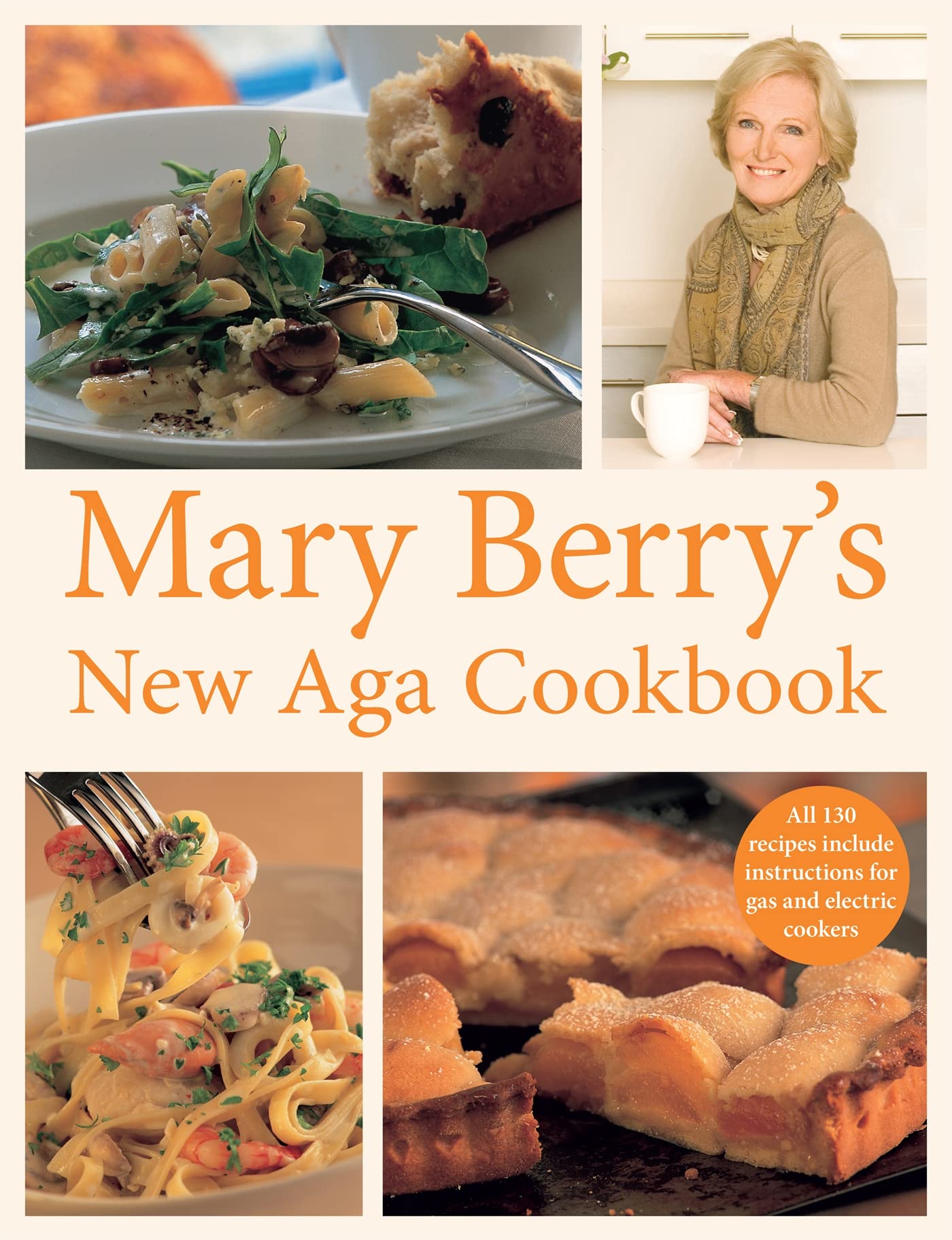 Mary Berry's New Aga Cookbook book