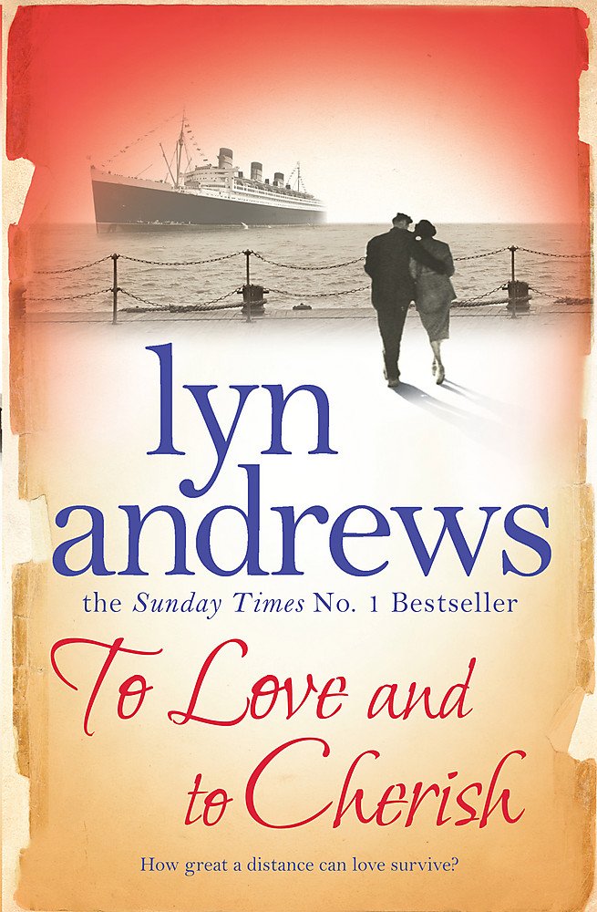 To Love and to Cherish: A moving saga of family, ambition and love Contemporary literature Books