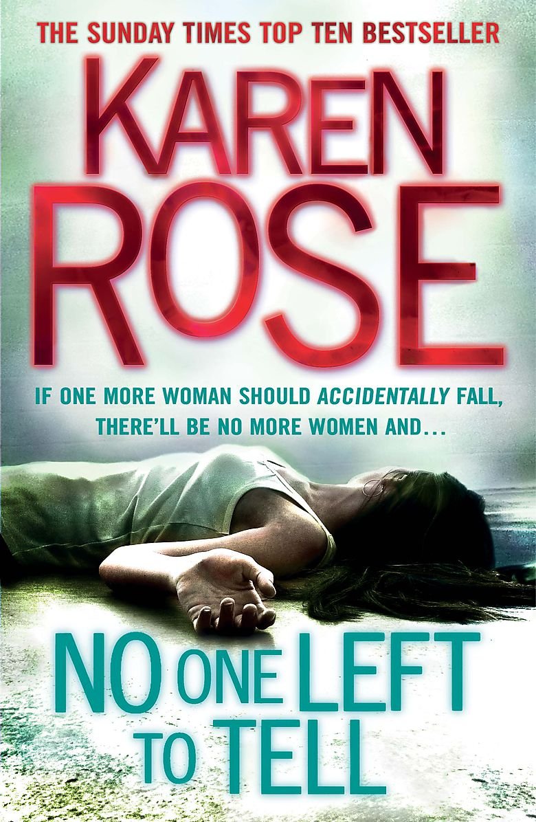 No One Left To Tell: If one more woman should accidentally fall, there'll be no more women and ... Contemporary literature