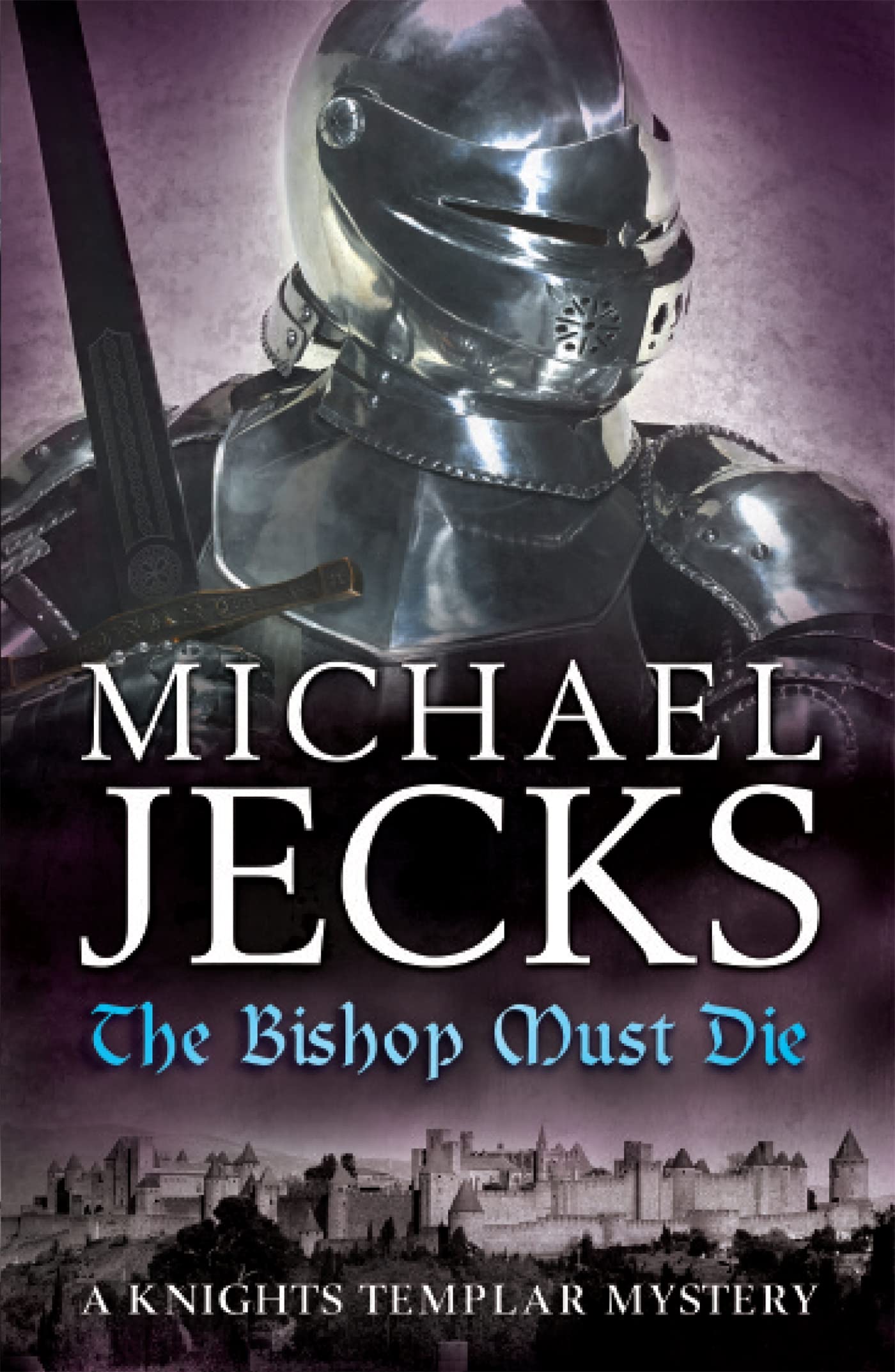 The Bishop Must Die (The Last Templar Mysteries 28) Historical Fiction