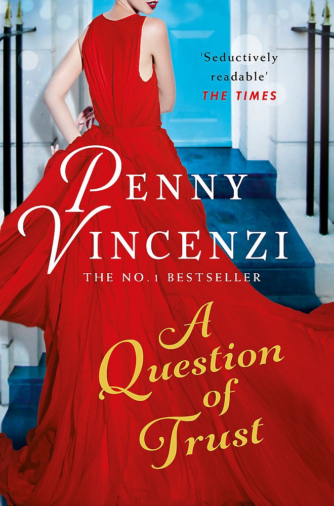 Question of Trust: Penny Vincenzi Contemporary literature