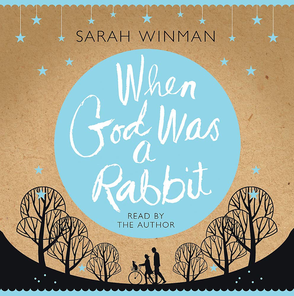 When God was a Rabbit: The Richard and Judy Bestseller cd