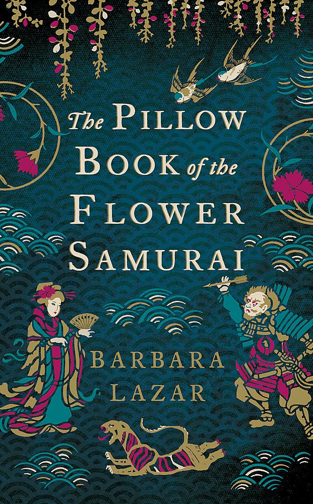 The Pillow Book of the Flower Samurai Historical Fiction