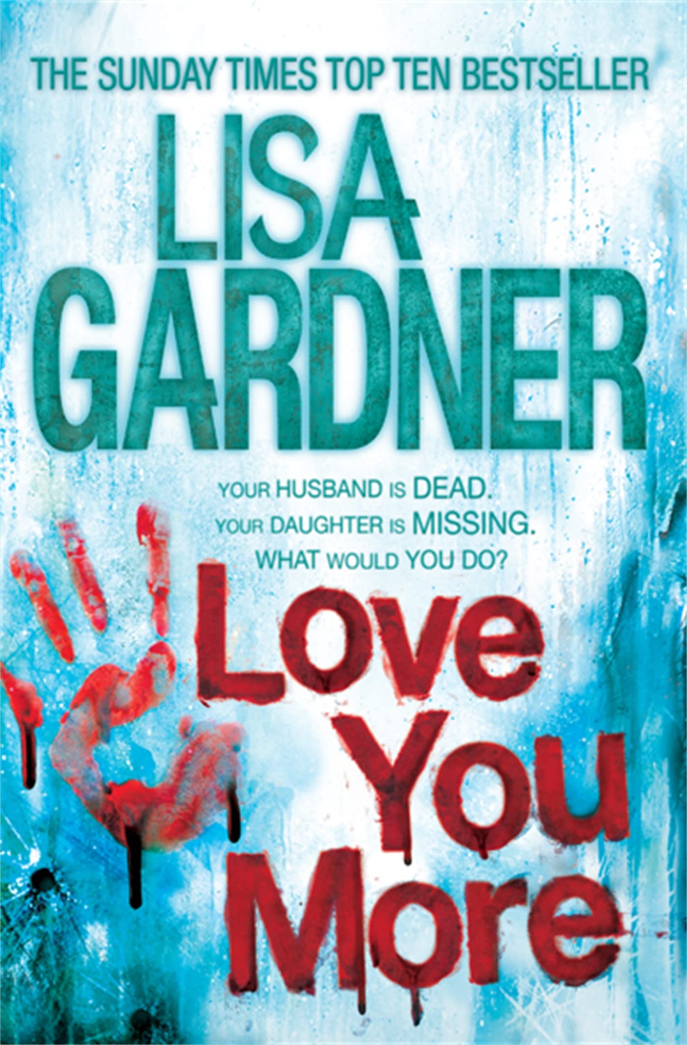 Love You More (Detective D.D. Warren 5): An intense thriller about how far you’d go to protect your child Action & Adventure