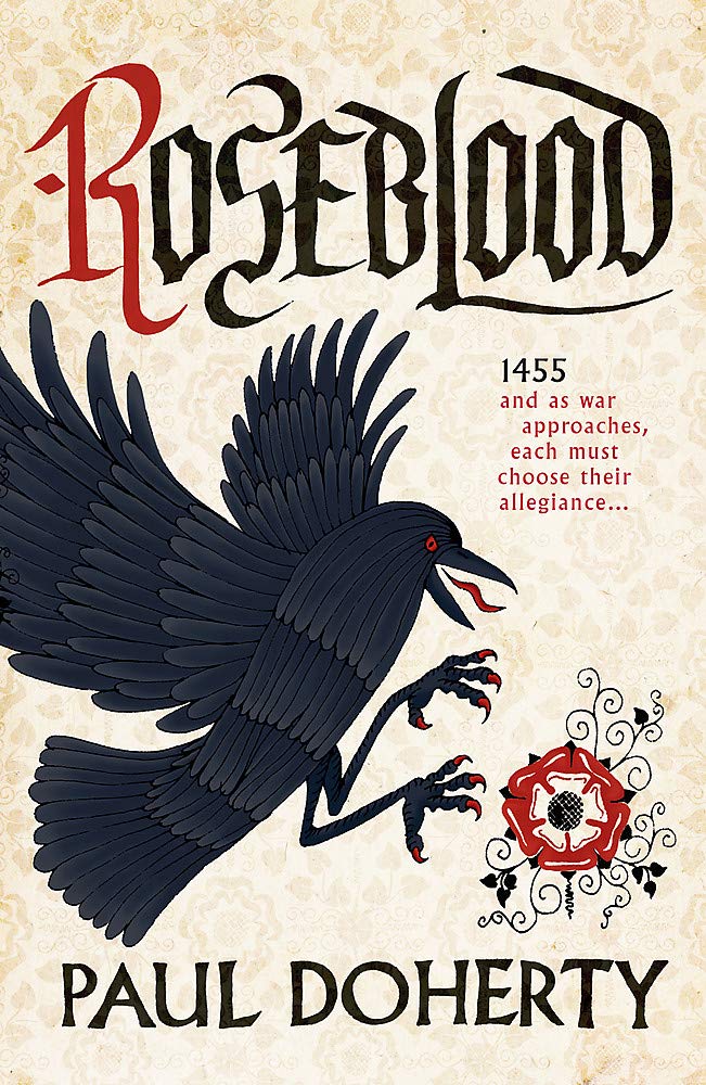 Roseblood: A gripping tale of a turbulent era in English history Action & Adventure