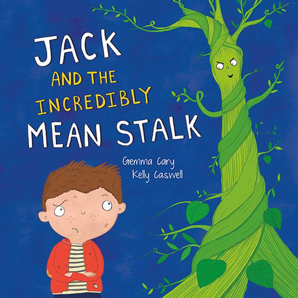 Jack and the Incredibly Mean Stalk Books