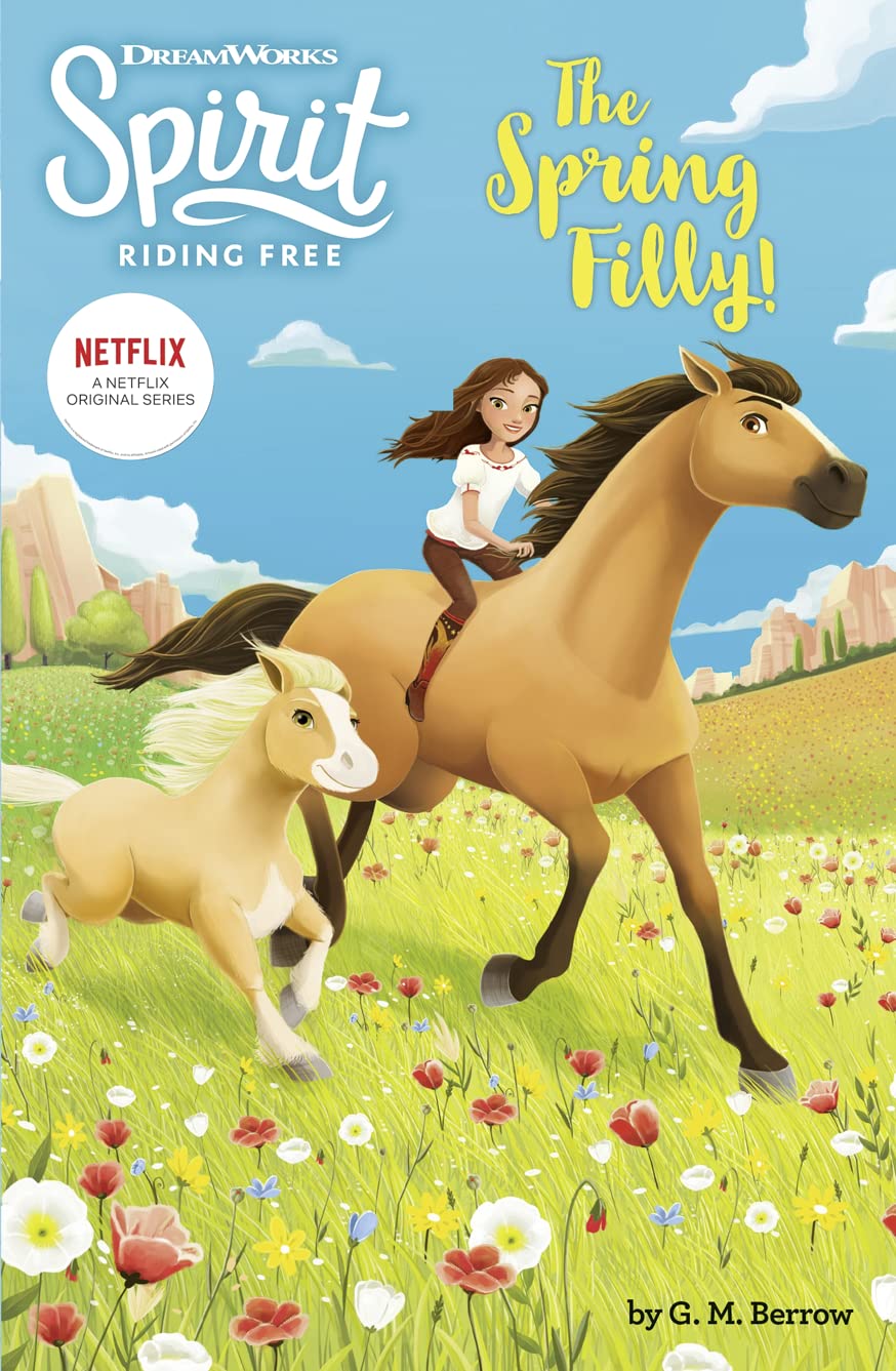 Spirit Riding Free: The Spring Filly!: Spirit Riding Free Chapter Books Pets
