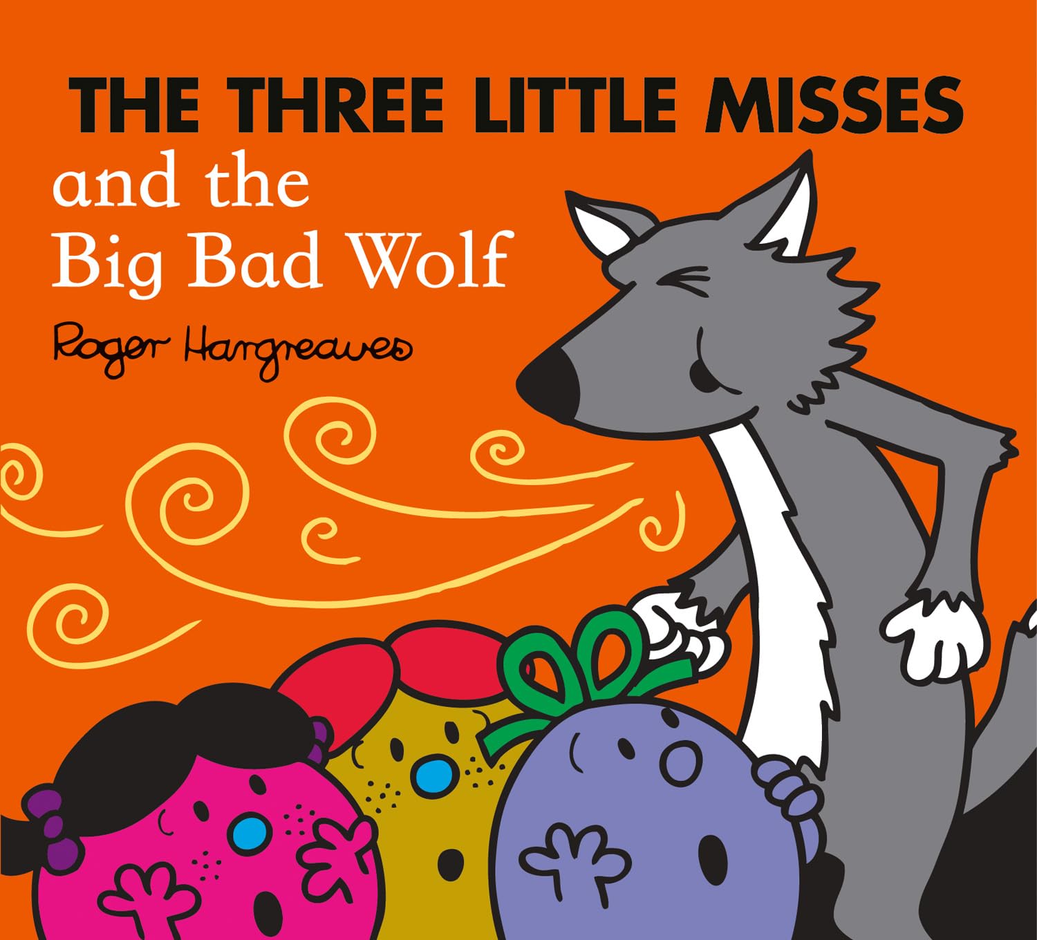 The Three Little Misses and the Big Bad Wolf Non-fiction