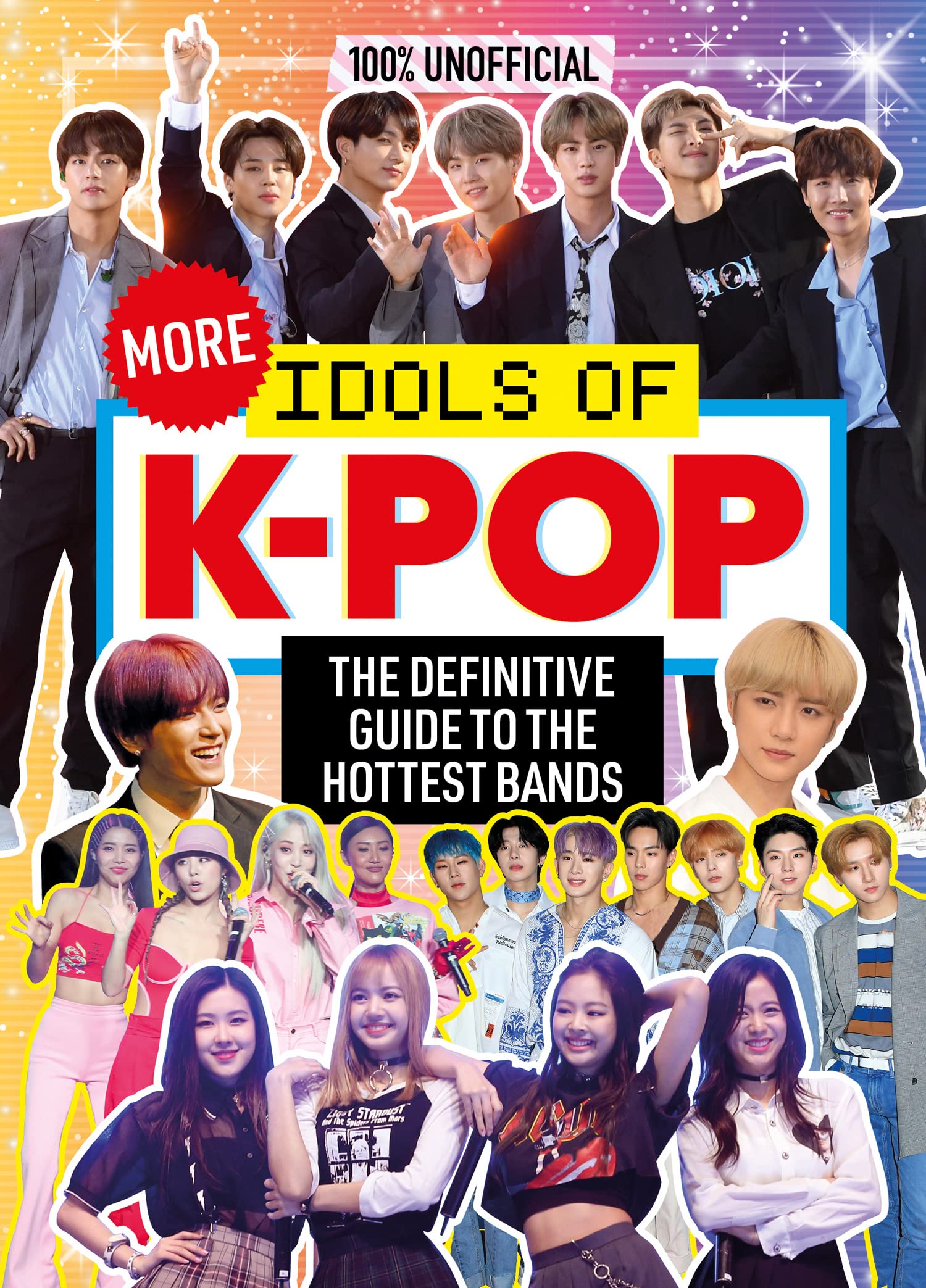 100% Unofficial: More Idols of K-Pop Arts & Music