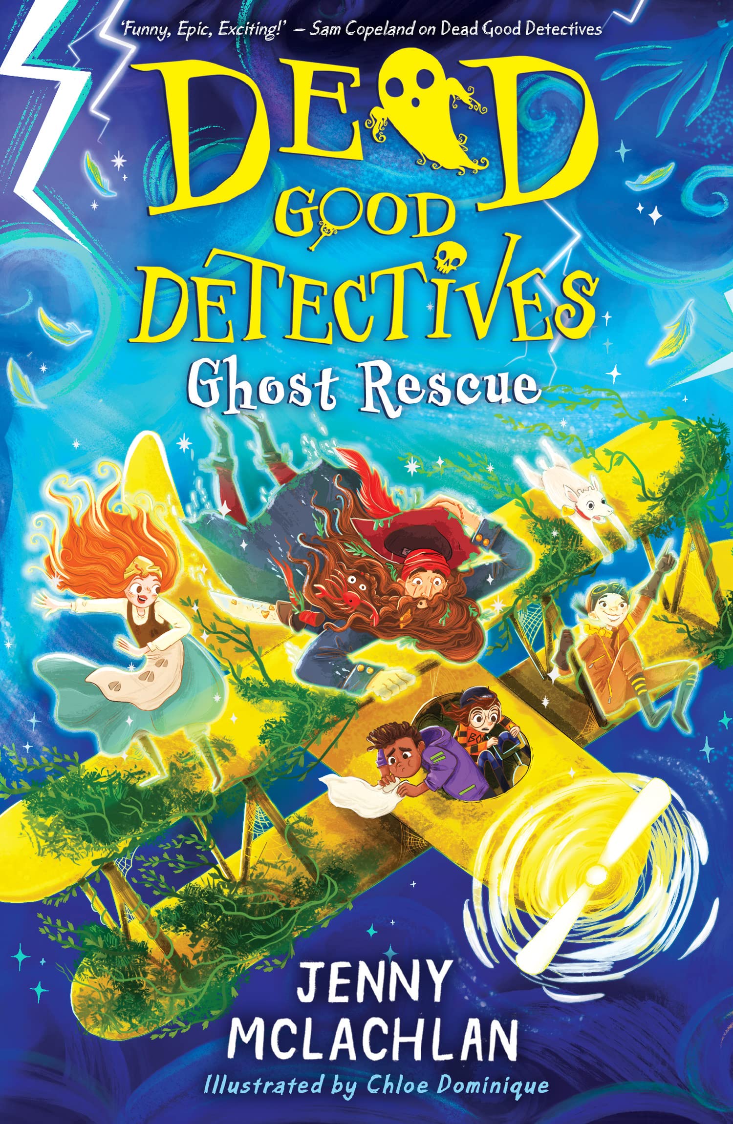 Ghost Rescue: The epic conclusion to this action-packed duology, by the bestselling author of the Land of Roar series. (Dead Good Detectives) Non-fiction