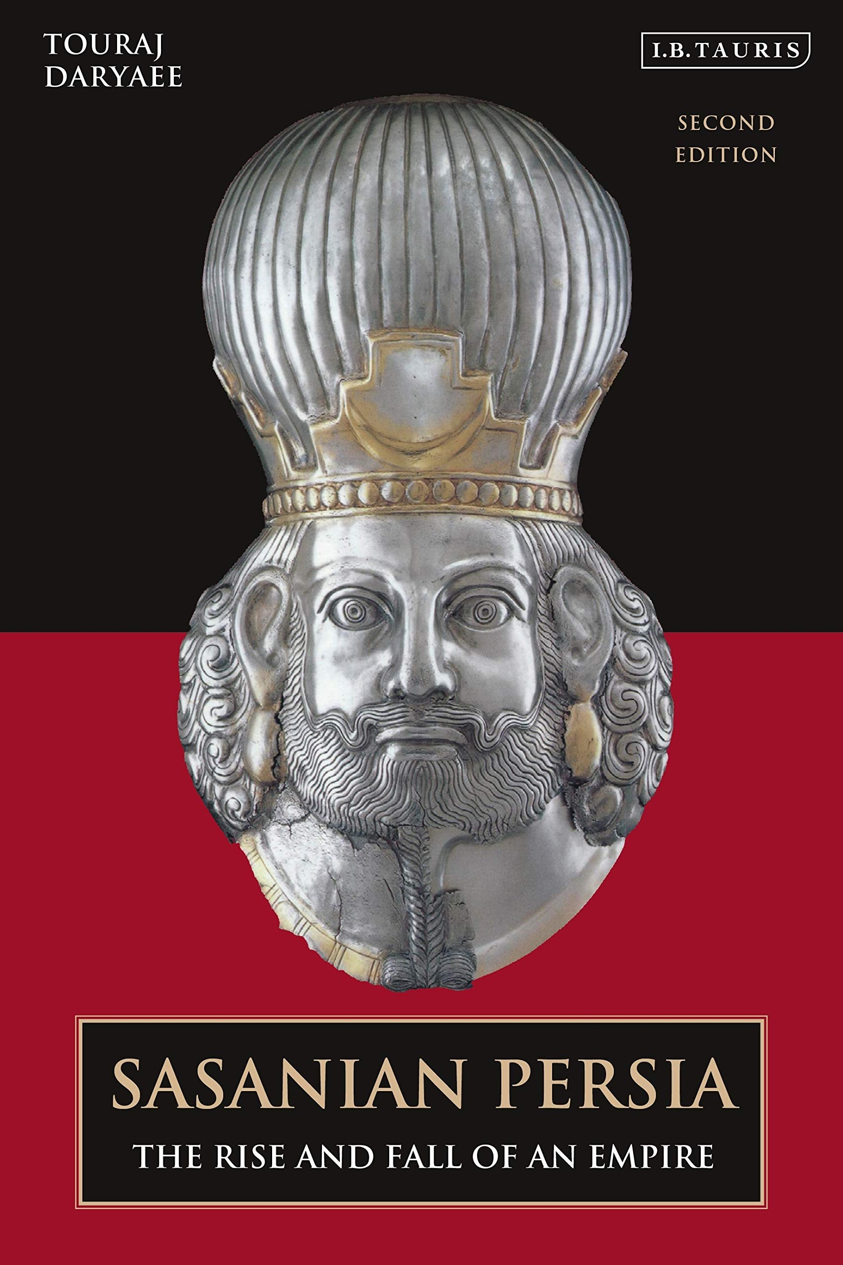 Sasanian Persia: The Rise and Fall of an Empire Social Sciences