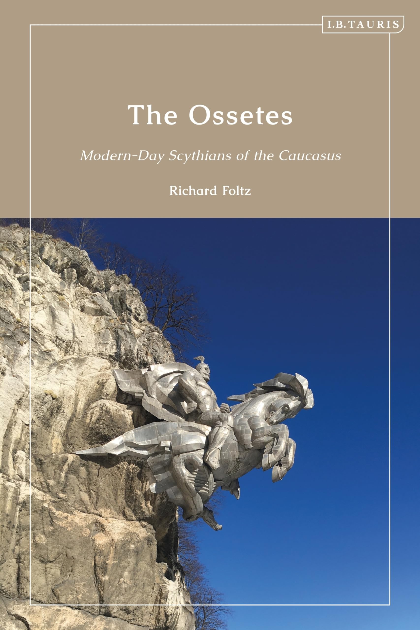 Ossetes, The: Modern-Day Scythians of the Caucasus Social Sciences