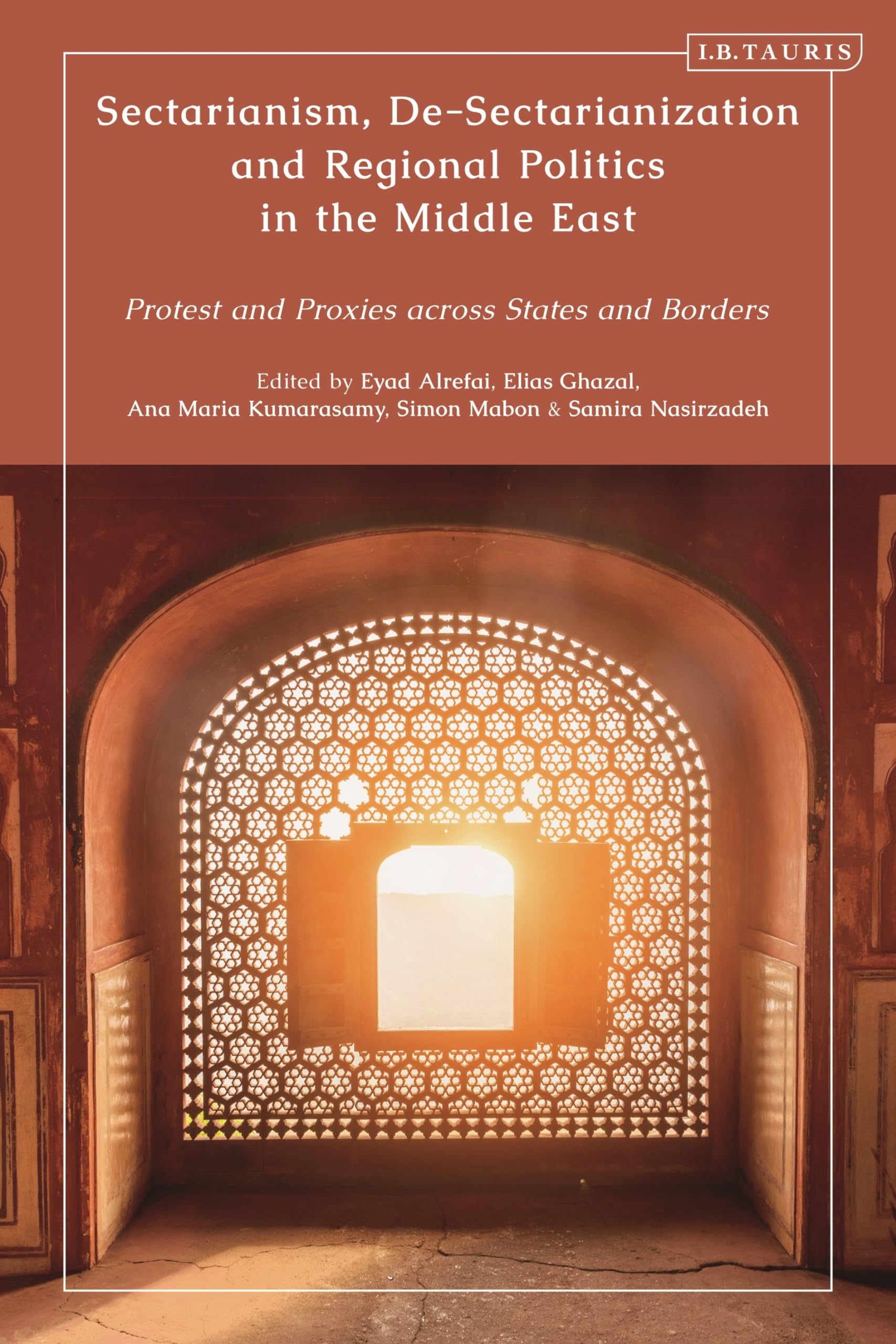 Sectarianism, De-Sectarianization and Regional Politics in the Middle East Social Sciences
