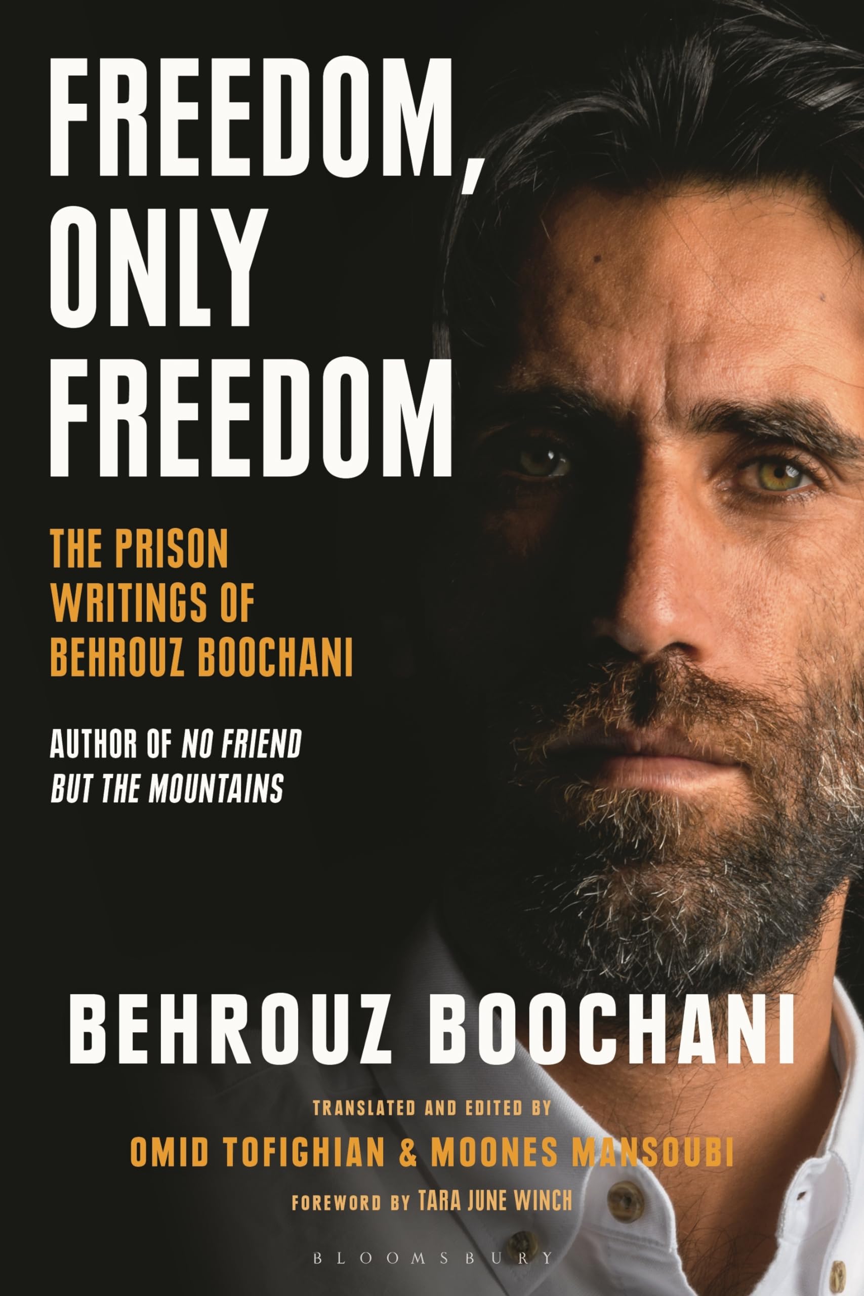 Freedom, Only Freedom: The Prison Writings of Behrouz Boochani Law